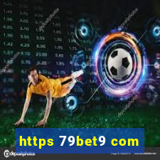 https 79bet9 com